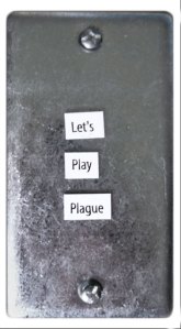 Let's Play Plague